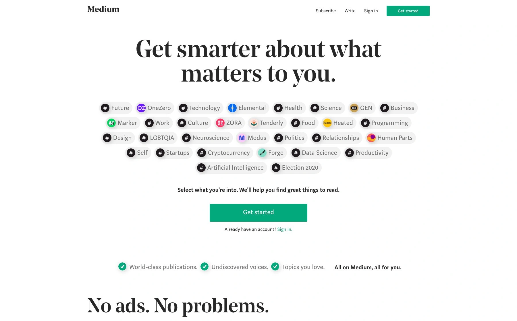 Medium – Get smarter about what matters to you.