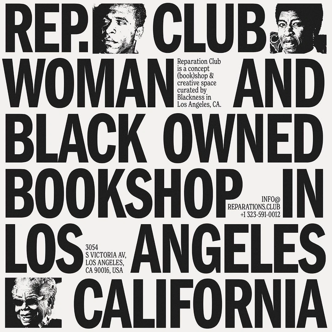 Photo by Sometimes Always on May 20, 2021. May be an image of 2 people, book and text that says 'REP O CLUB WOMAN Los Angeles, CA. Reparation Club aconcept book)shop creative space curated Blacknessin AND BLACK OWNED BOOKSHOP INFO@ REPARATIONS.CLU +1323-5