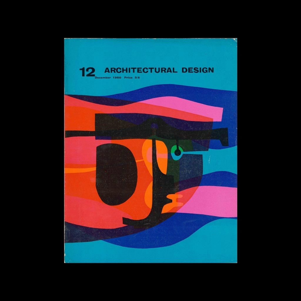 Architectural Design, December 1960. Cover design by Theo Crosby