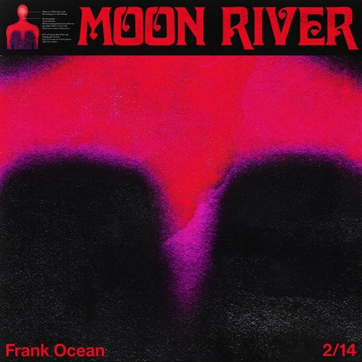 Frank Ocean, "Moon River"