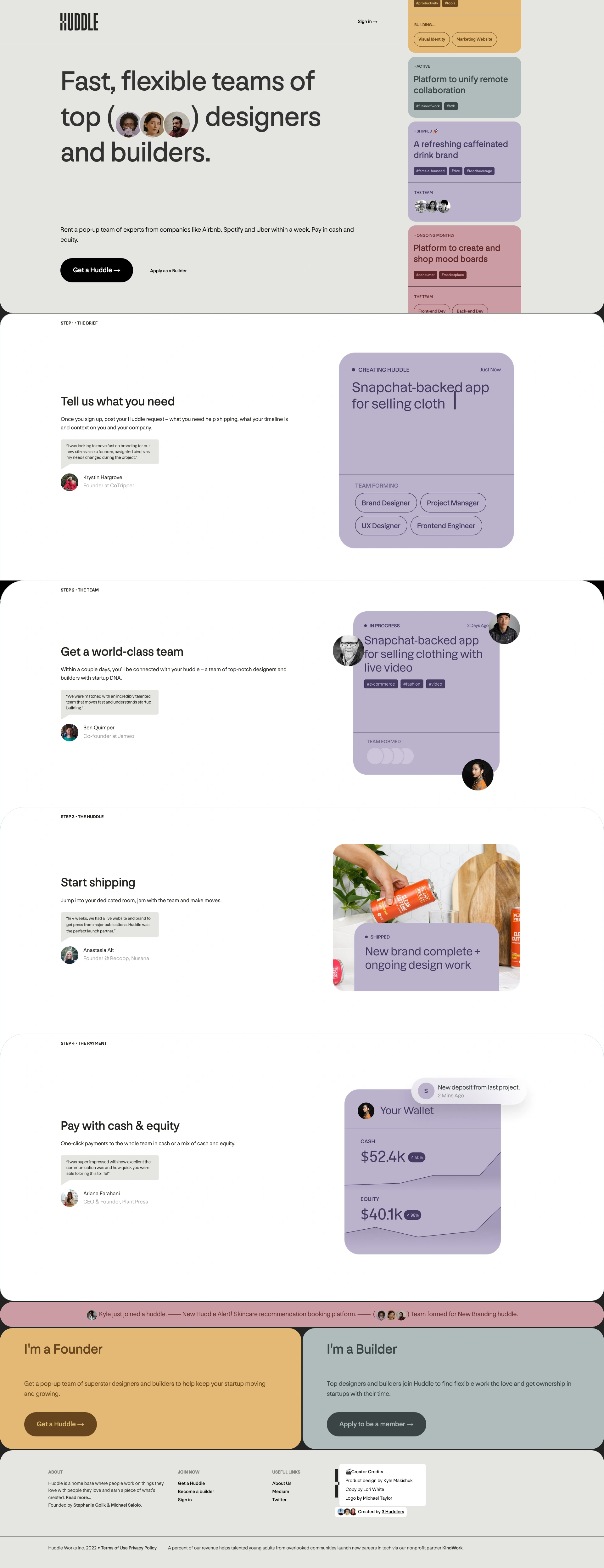 Huddle Landing Page Example: Fast, flexible teams of top designers and builders. Rent a pop-up team of experts from companies like Airbnb, Spotify and Uber within a week. Pay in cash and equity.