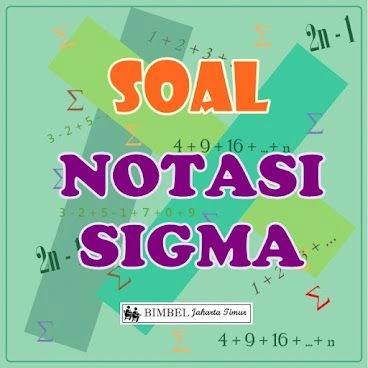 Soal Notasi Sigma