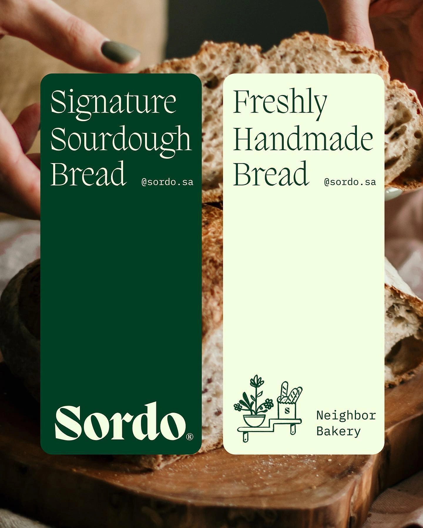 Photo by Logo, branding & Design Inspiration on March 03, 2024. May be an image of rye bread and text that says 'Signature Sourdough Bread @sordo.sa Freshly Handmade Bread @sordo.sa Sordo ® Neighbor Bakery'.