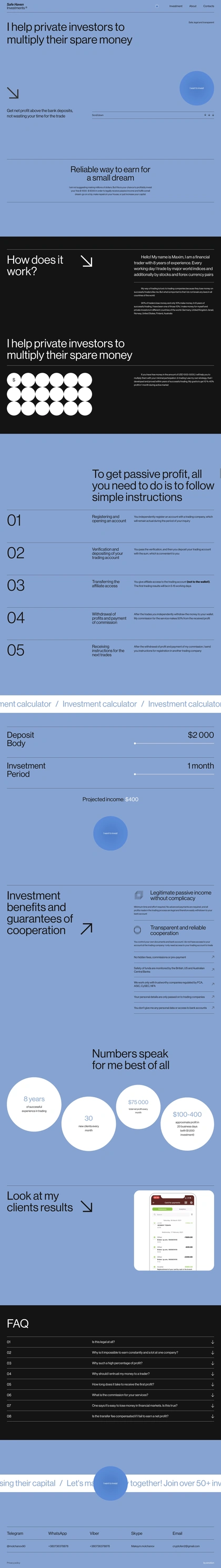 Safe Haven Investment Landing Page Example: We help private investors to multiply their spare money. Get net profit above the bank deposits, not wasting your time for the trade. Reliable way to earn for a small dream. Use an investment calculator to calcu