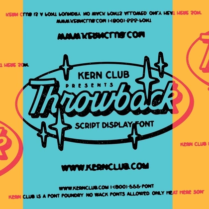 Kern Club on Instagram: “Your designs will shine bright if you use our newest font Throwback Script. Guaranteed zero revisions on client projects 😂 #kernclub…”