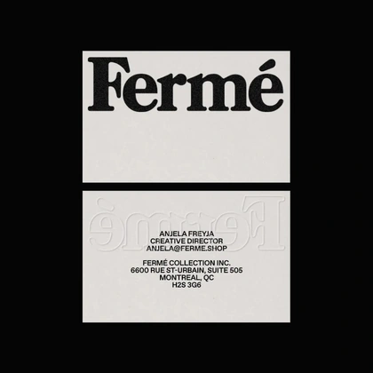 Photo by morrre.dsgn on June 01, 2022. May be a black-and-white image of text that says 'Fermé 90 FREYJA ANJELA CREATIVEDIRECTOR DIRECTOF ANJELA@FERME.SHOP FERMÉ COLLECTION INC. 6600 RUE ST-URBAIN SUITE 505 MONTREAL, MONT QC H2S 3G6'.