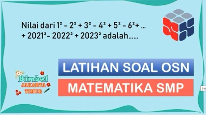Latihan Soal OSN Matematika SMP: Deret Bilangan