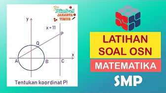 Latihan Soal OSN Matematika SMP (Geometri III)