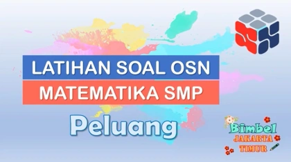 Latihan Soal OSN Matematika SMP: Peluang III