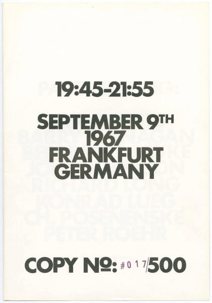 garadinervi:
“From: 19:45–21:55. September 9th 1967. Frankfurt Germany, Edited by Paul Maenz, Frankfurt am Main, 1967, Edition of 500 numbered copies [© Archiv Peter Roehr, MMK Museum für Moderne Kunst, Frankfurt am Main]. Feat. Jan Dibbets, Barry...