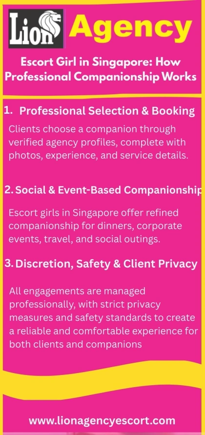 Escort Girl in Singapore How Professional Companionship Works
